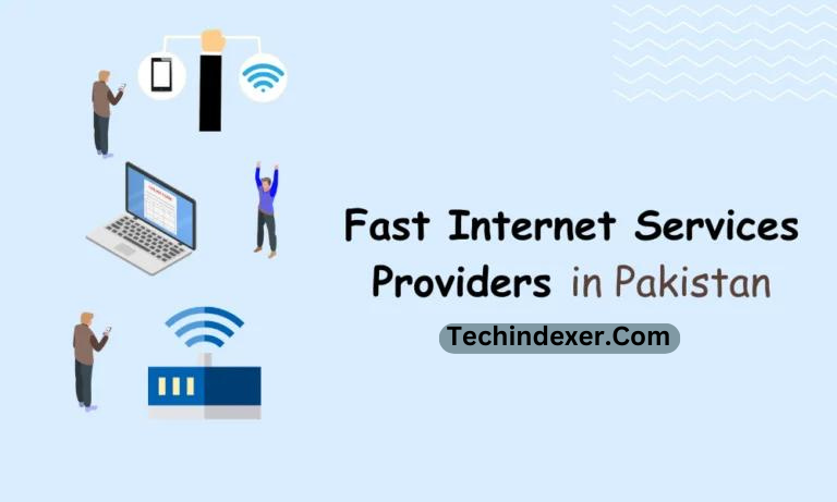 Fast Internet Services Providers in Pakistan