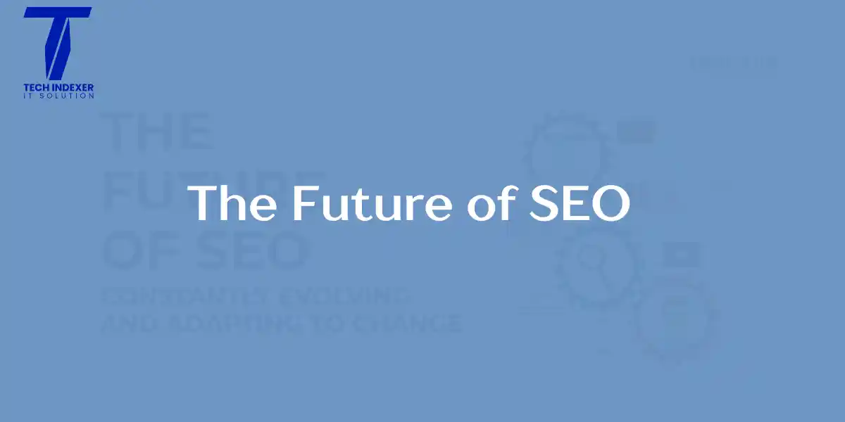 The Future of SEO