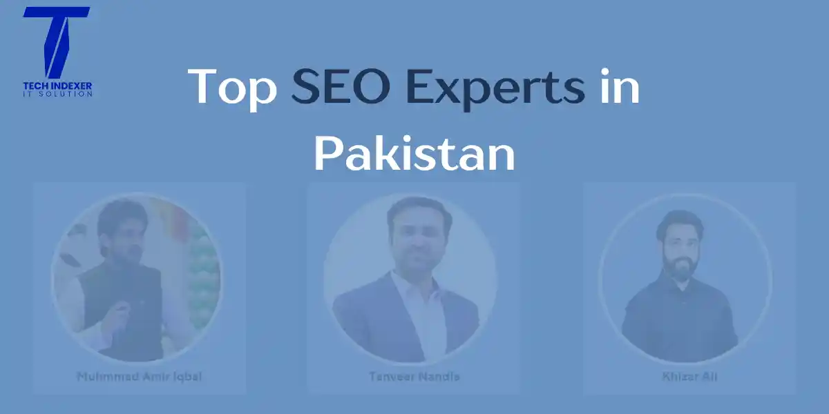 Top SEO Experts in Pakistan 2025